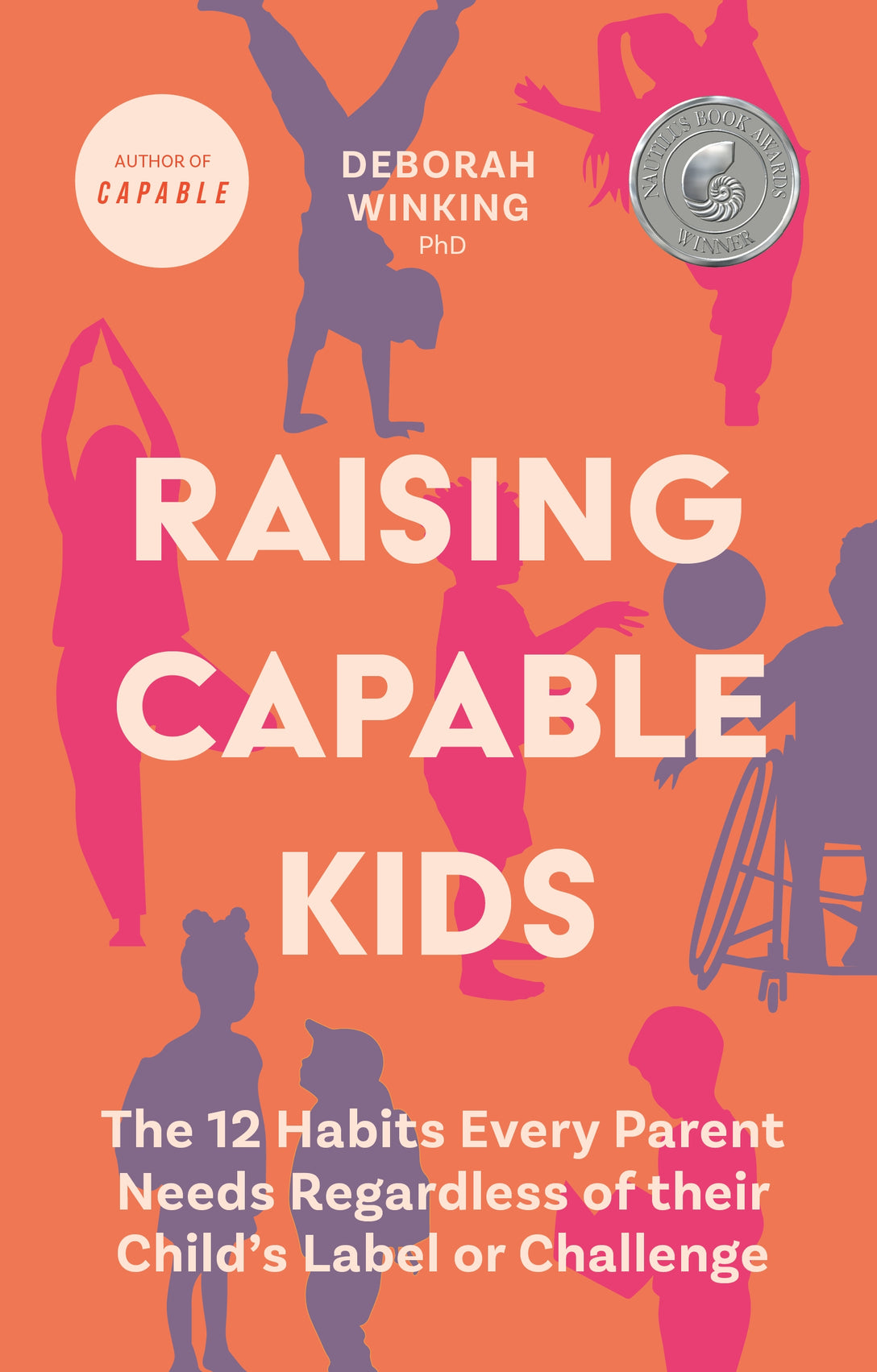 Raising Capable Kids by Deborah Winking