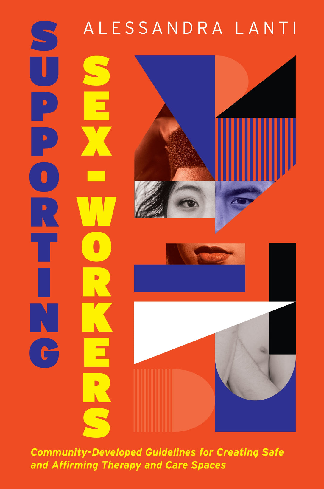 Supporting Sex Workers by Alessandra Lanti