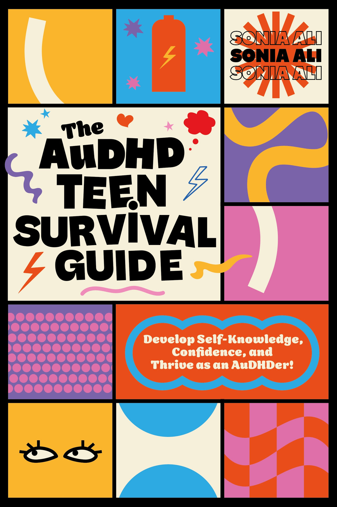 The AuDHD Teen Survival Guide by Sonia Ali, Tim Stringer