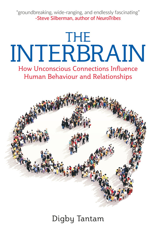 The Interbrain by Digby Tantam