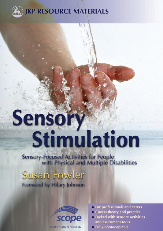 Sensory Stimulation by Susan Fowler