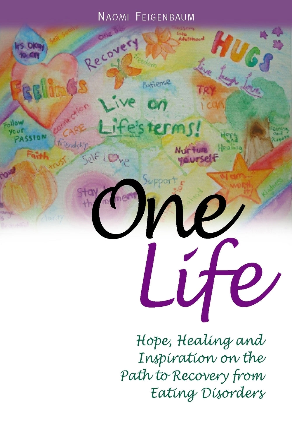 One Life by Naomi Feigenbaum
