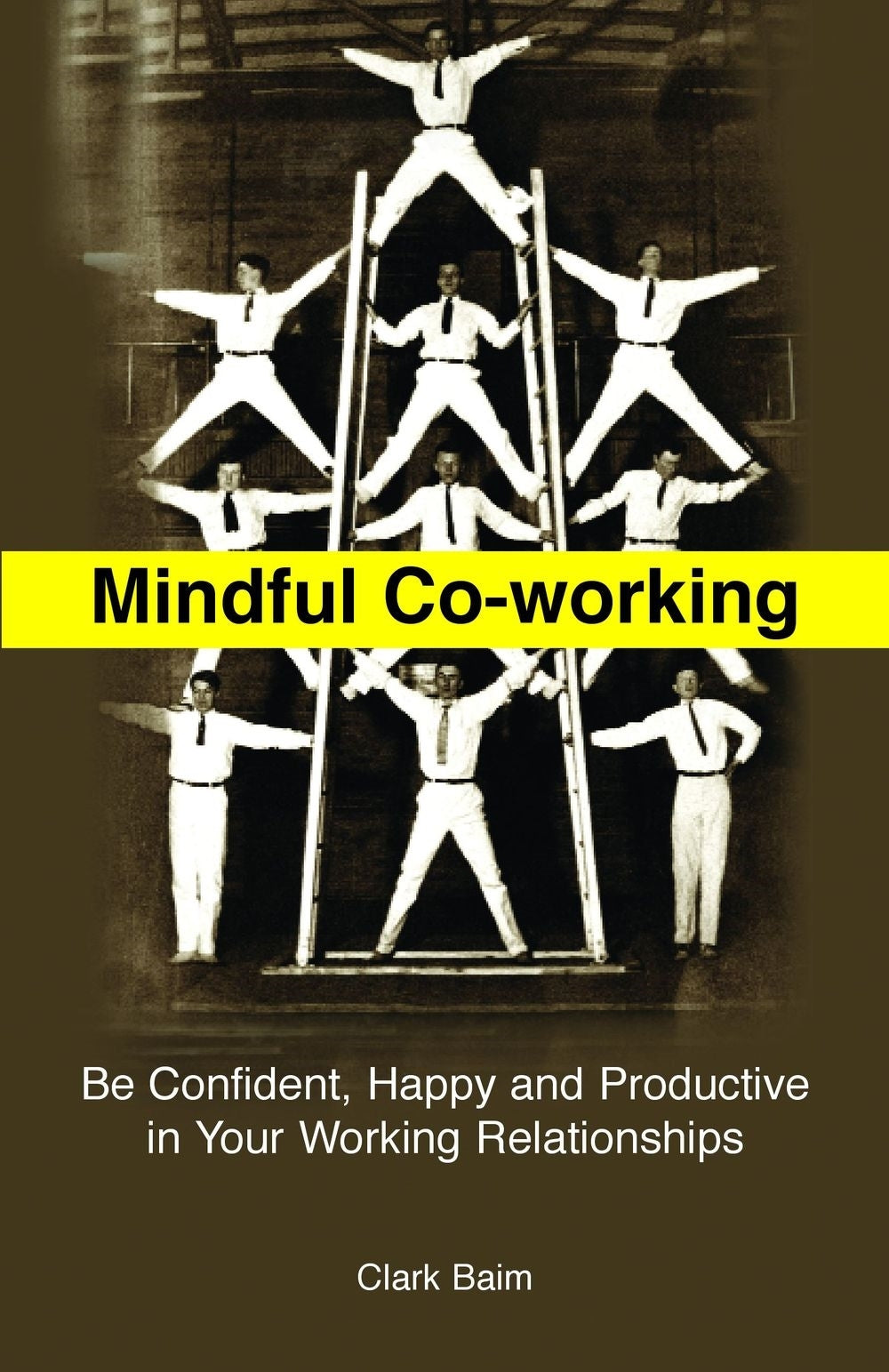 Mindful Co-Working by Clark Baim
