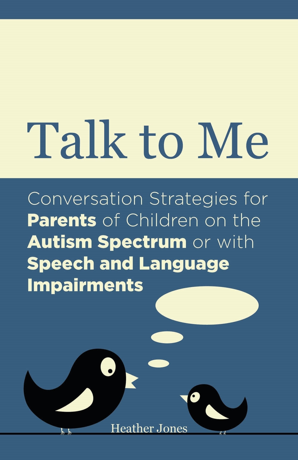 Talk to Me by Heather Jones