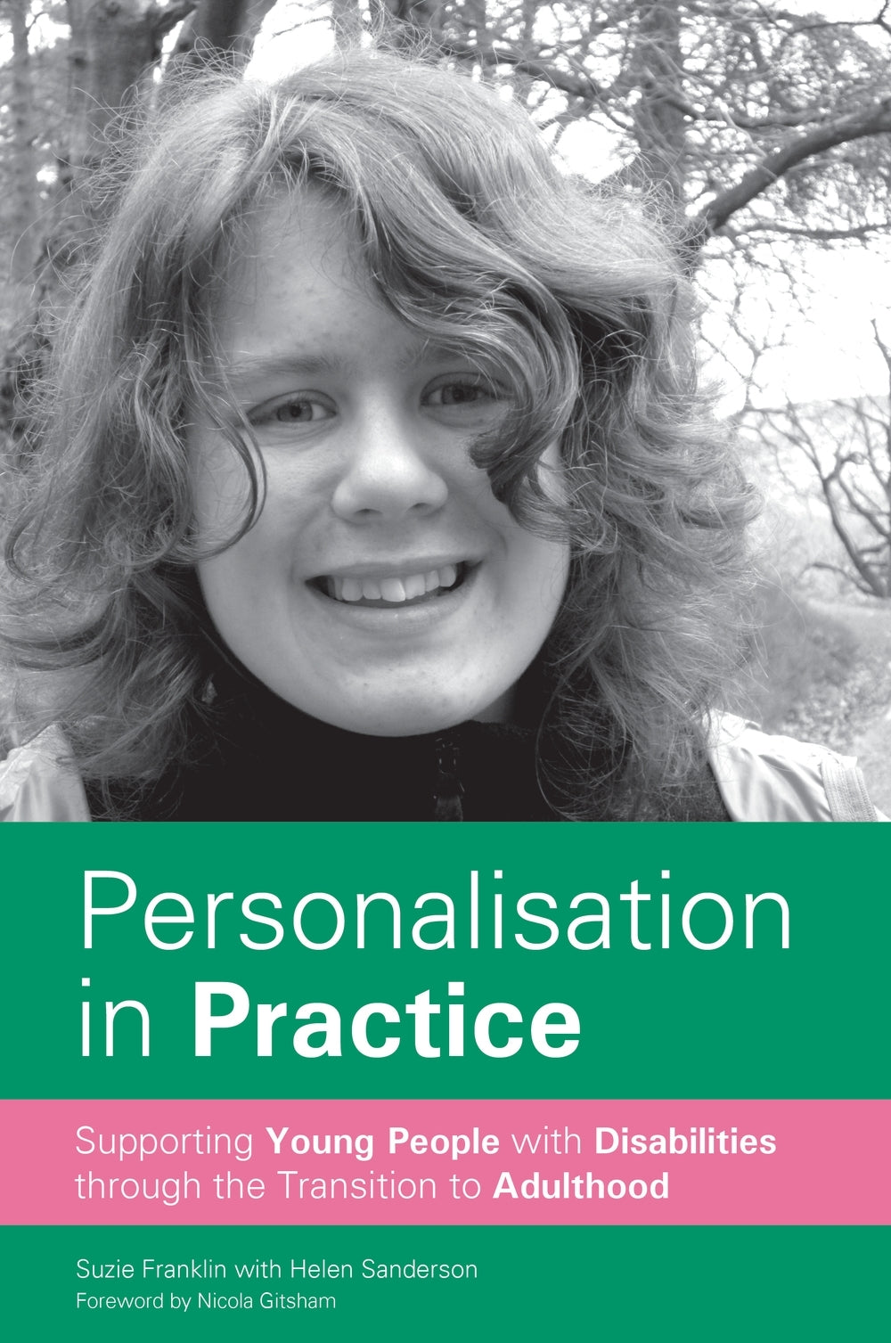 Personalisation in Practice by Suzie Franklin, Helen Sanderson, Nicola Gitsham