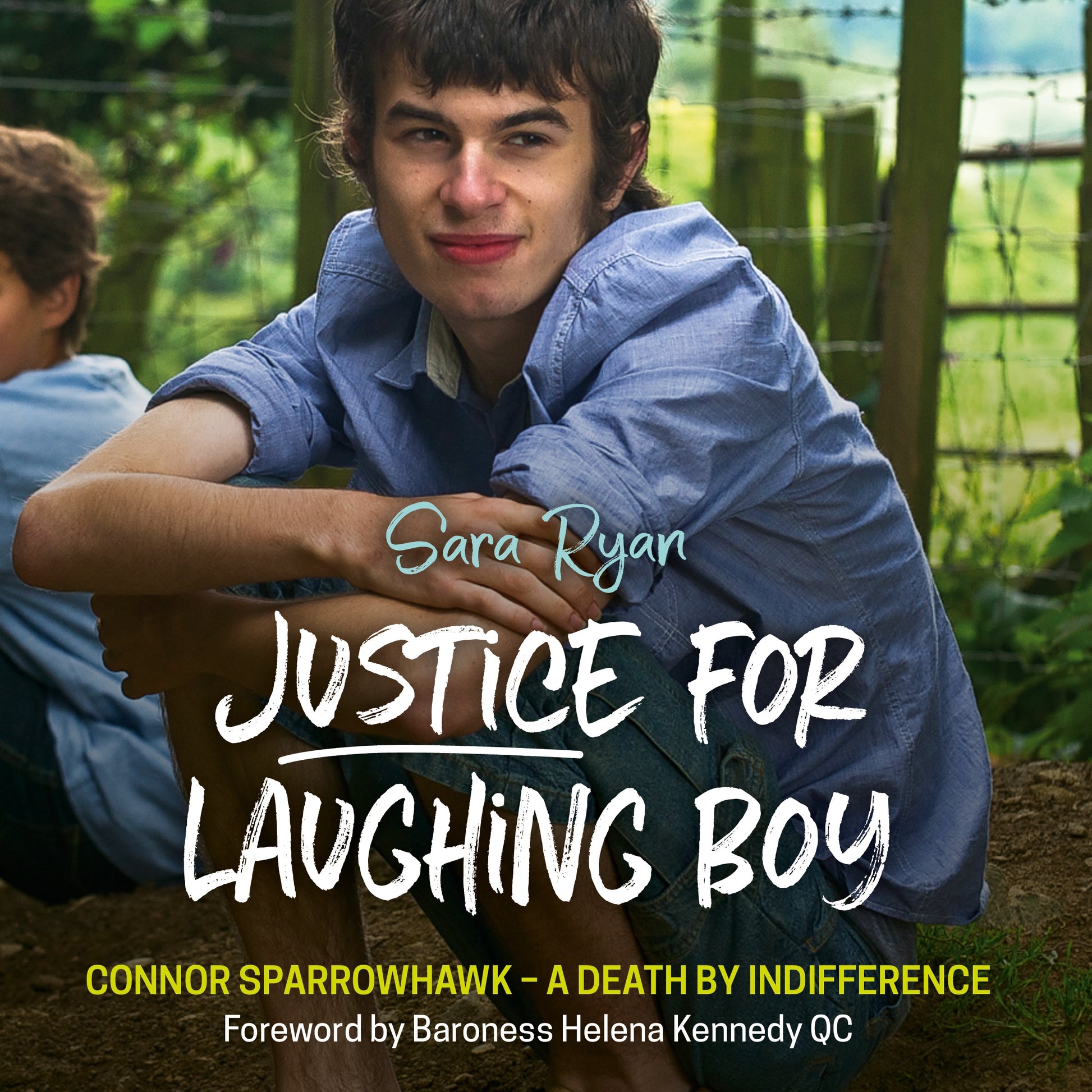 Justice for Laughing Boy by Sara Ryan, Ruth Galliers