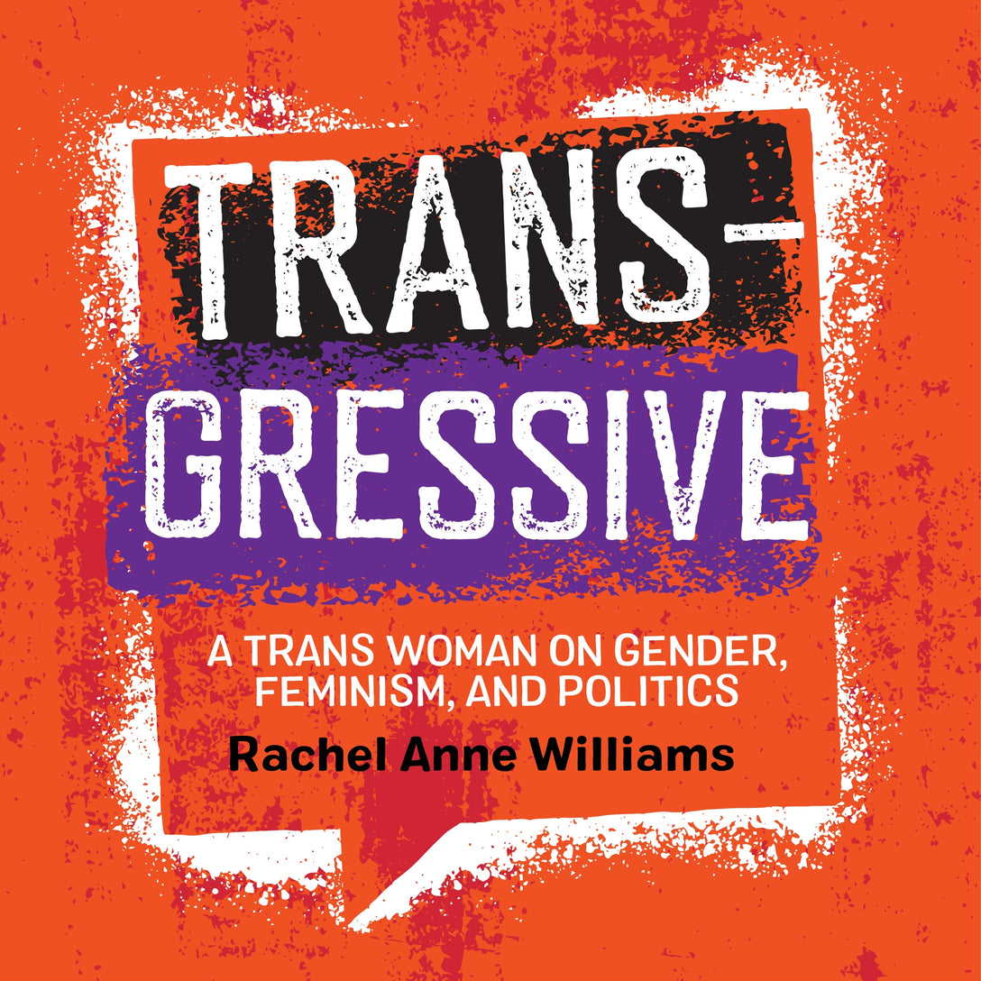 Transgressive by Rachel Anne Williams, Lisa Rost-Welling