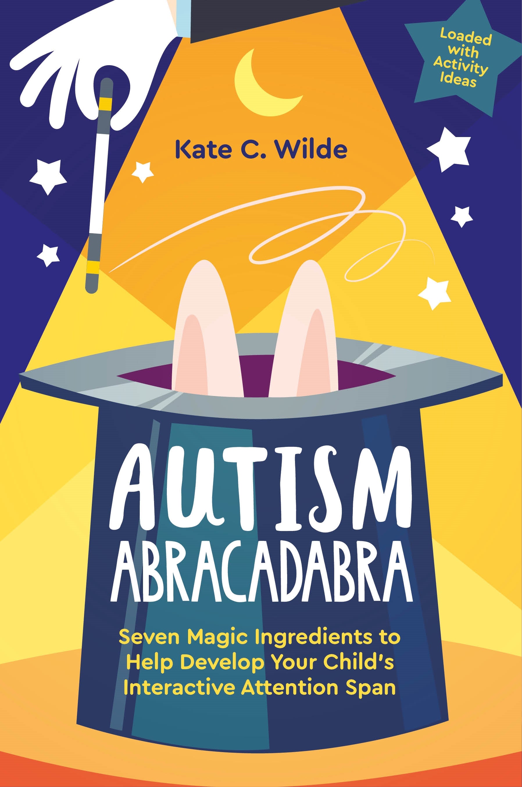 Autism Abracadabra by Kate Wilde