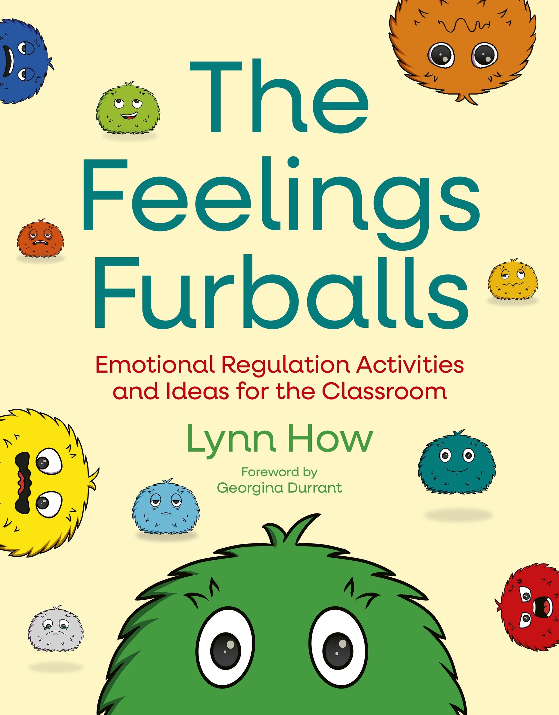 The Feelings Furballs by Lynn How, Georgina Durrant