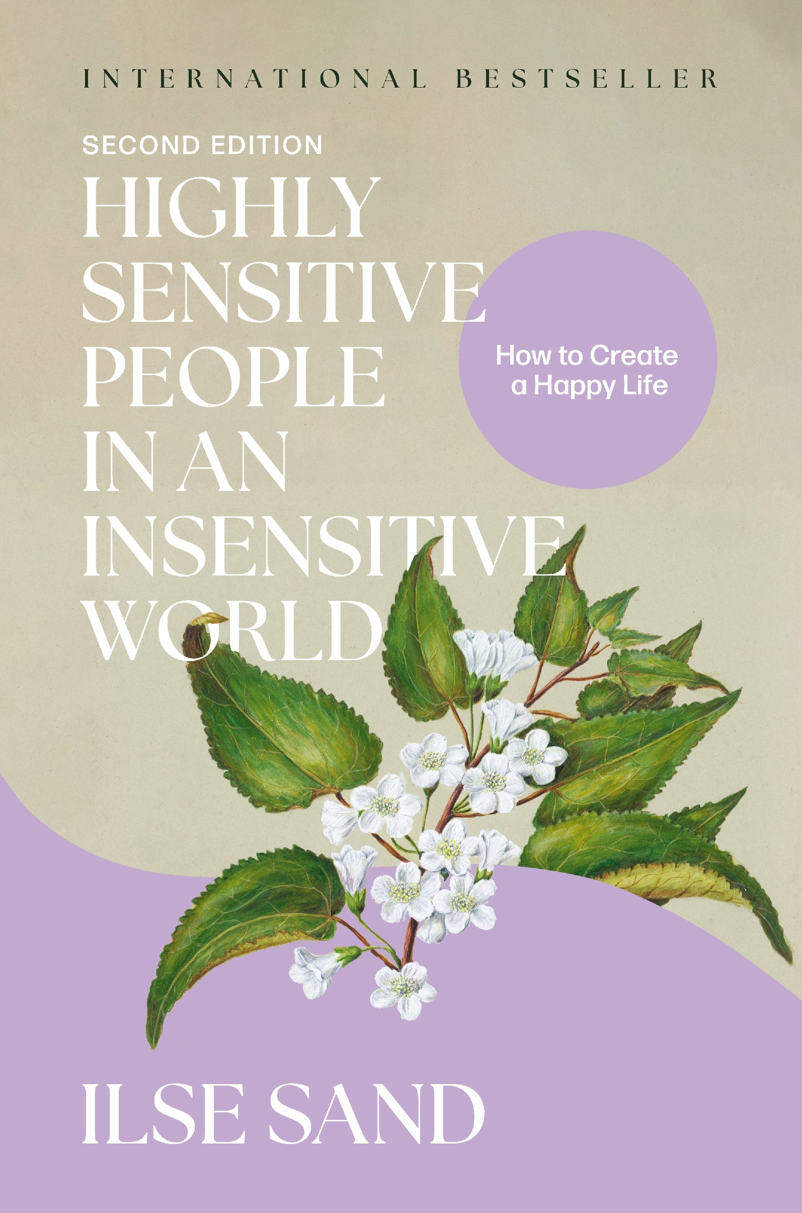 Highly Sensitive People in an Insensitive World, 2nd edition by Ilse Sand