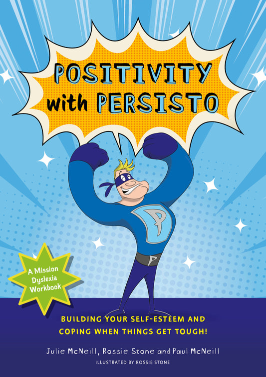 Positivity with Persisto by Julie McNeill, Paul McNeill, Rossie Stone