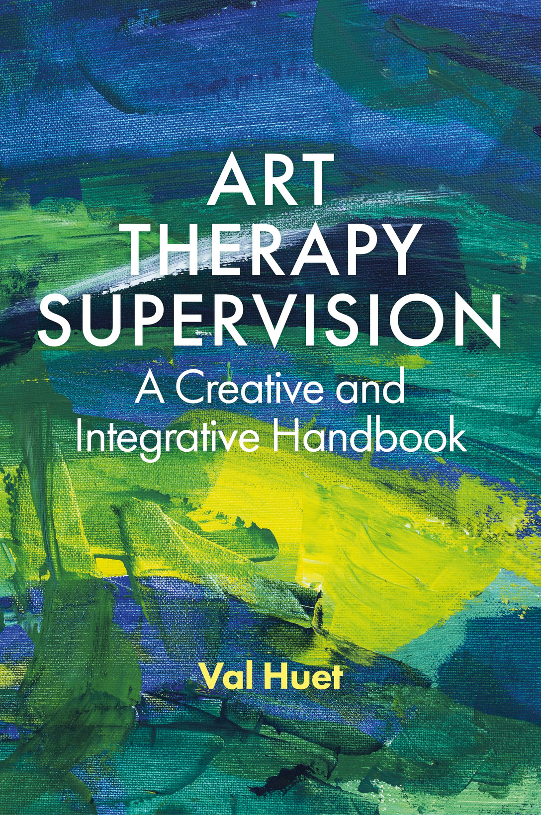 Art Therapy Supervision by Dr Val Huet