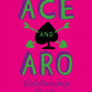 The Ace and Aro Starter Pack Bundle