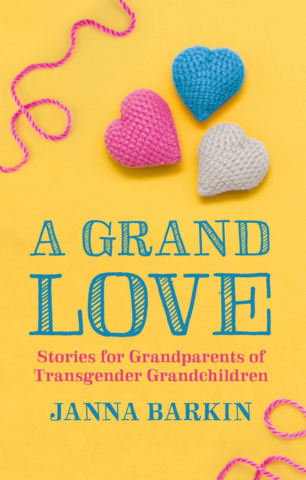 A Grand Love by Janna Barkin