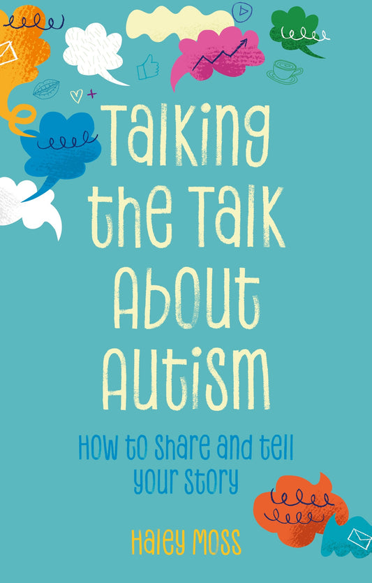 Talking the Talk About Autism by Haley Moss