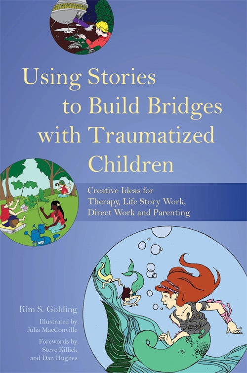 Healing Childhood Trauma: Kim S. Golding Bundle
