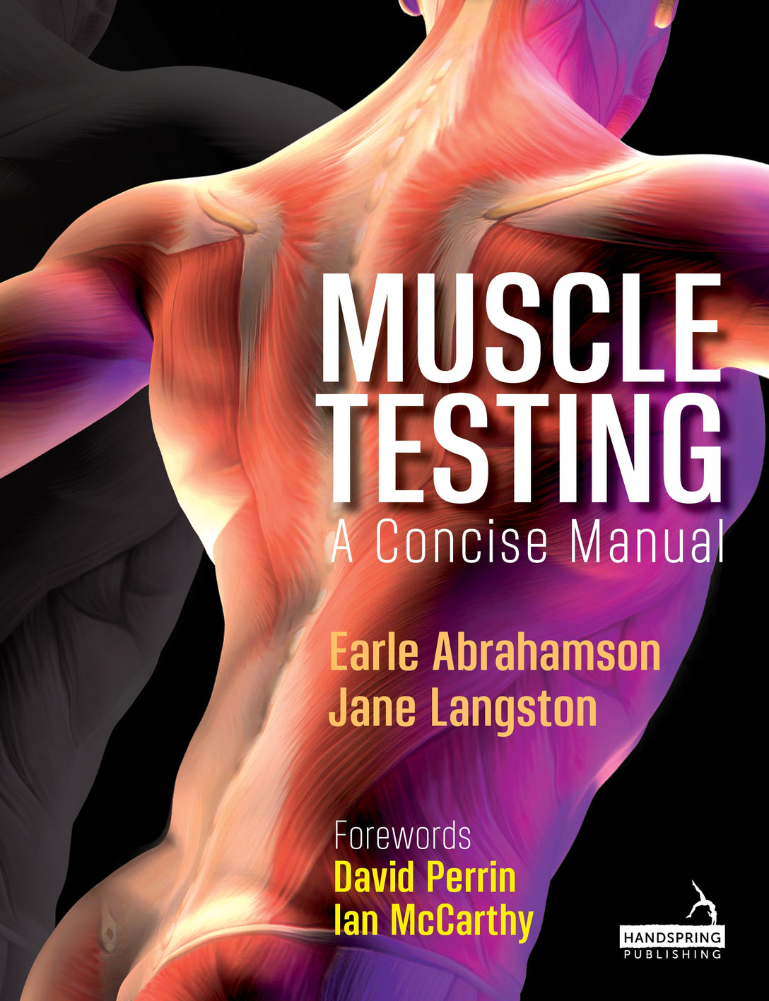 Muscle Testing by Earle Abrahamson, Jane Langston