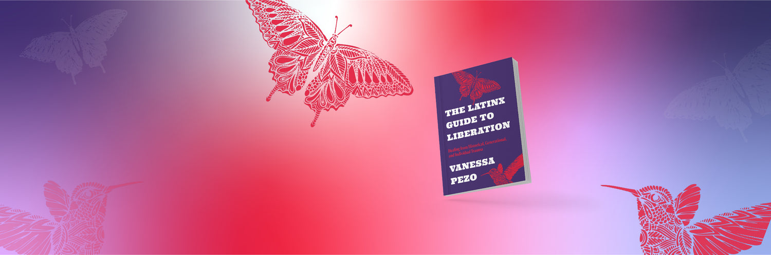 A banner with a gradient background with the book cover for The Latinx Guide to Liberation off-centre and several illustrations of butterflies and birds surrounding it