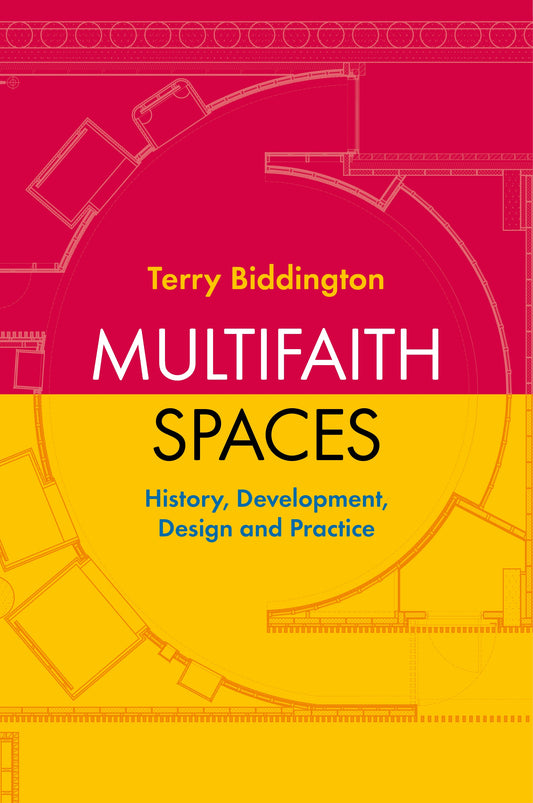 Multifaith Spaces by Terry Biddington