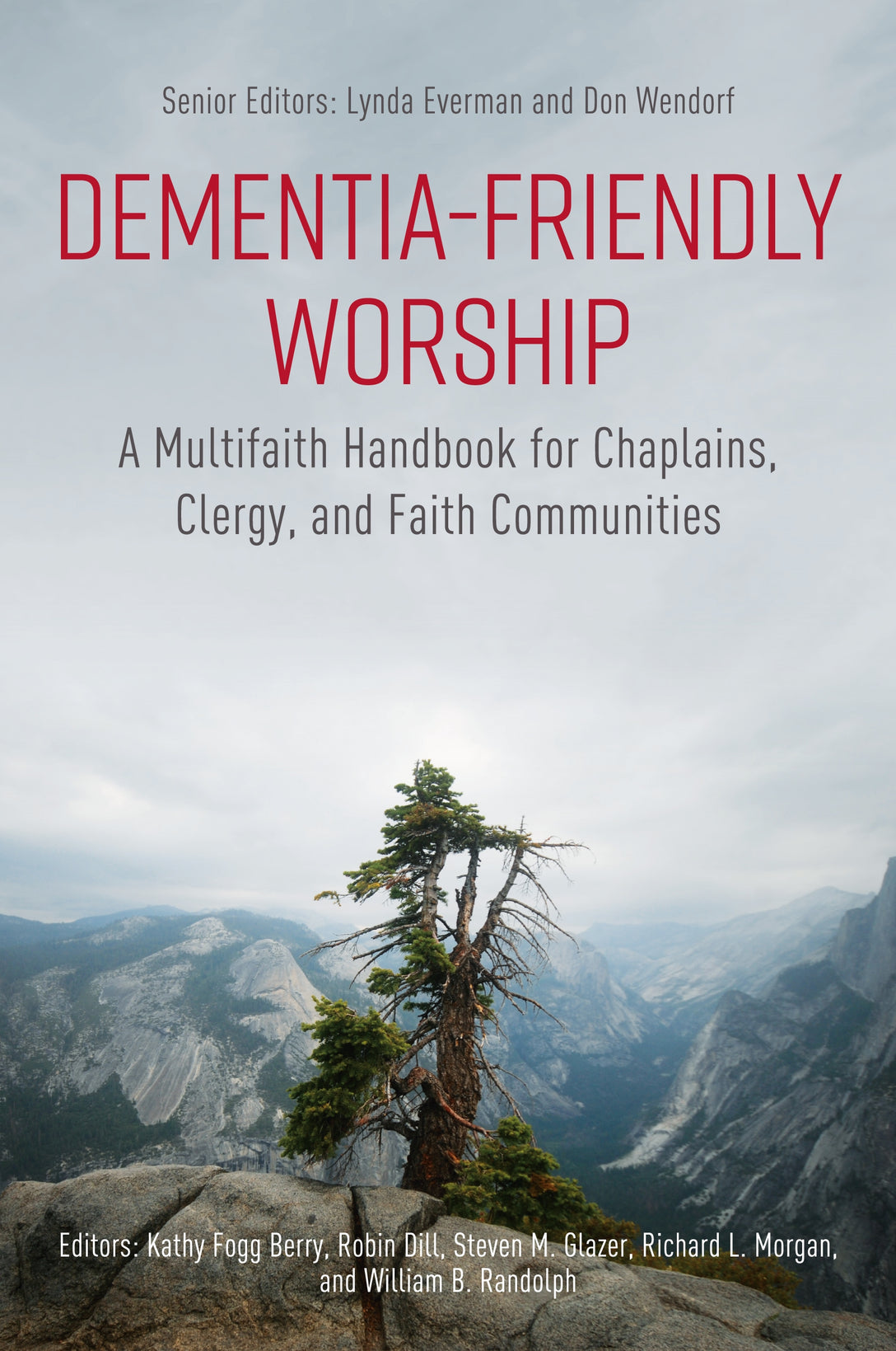 Dementia-Friendly Worship by Virginia Biggar, Lynda Everman, Steven M. Glazer, No Author Listed