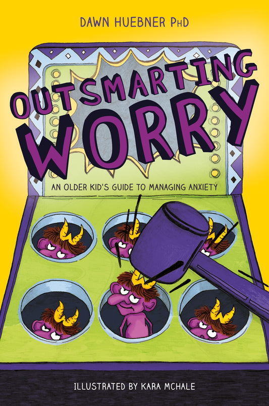 Outsmarting Worry by Dawn Huebner, Kara McHale