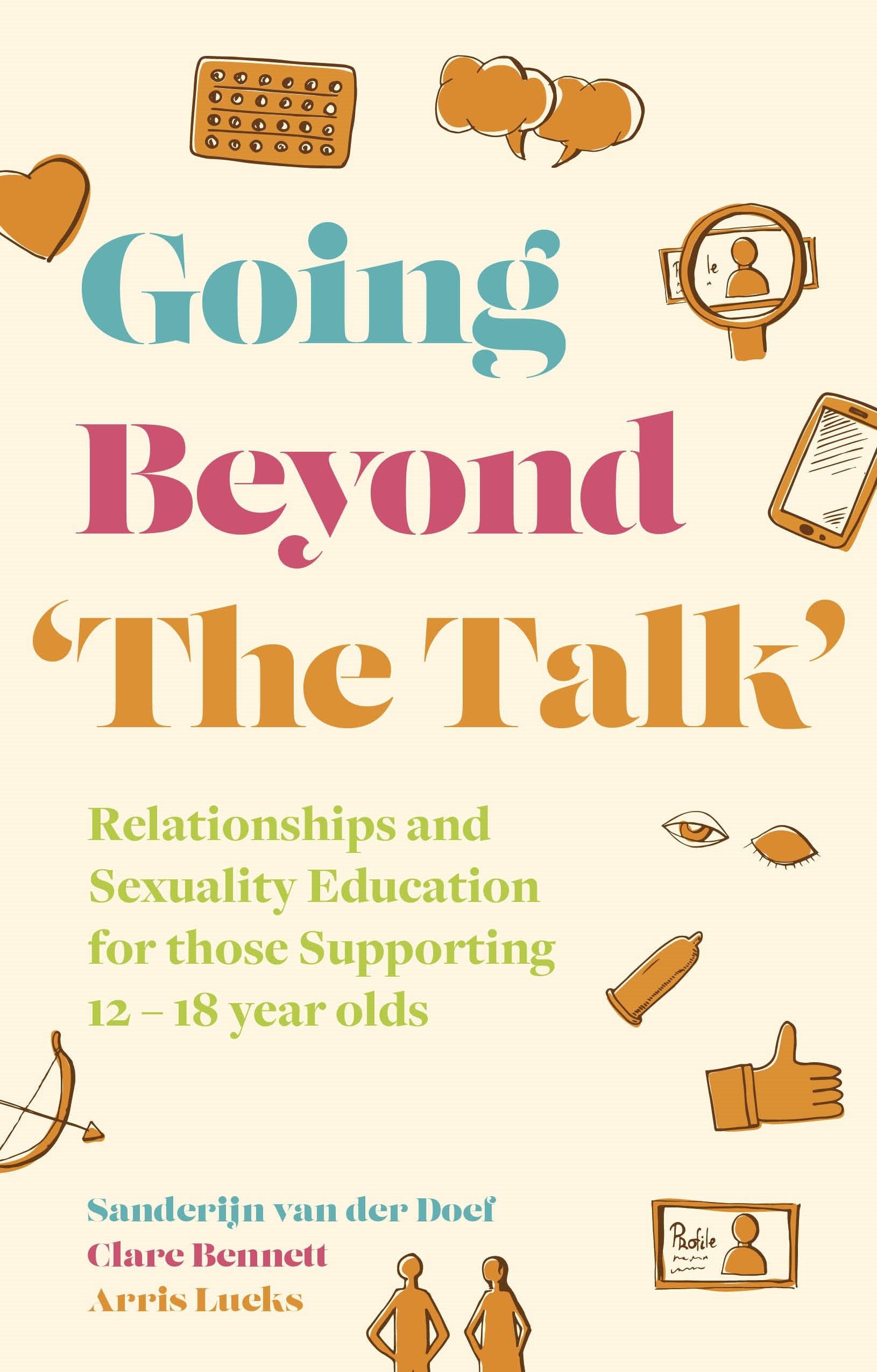 Going Beyond 'The Talk' by Sanderijn van der Doef, Clare Bennett, Arris Lueks