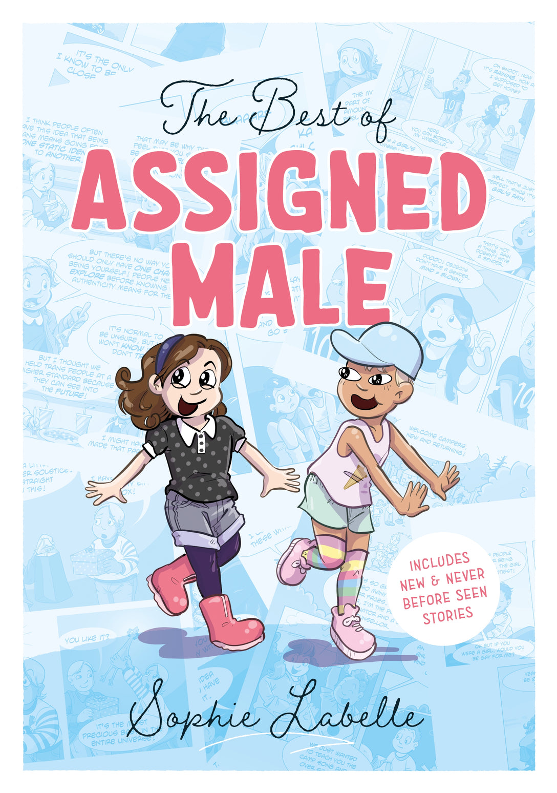 The Best of Assigned Male by Sophie Labelle, Sophie Labelle