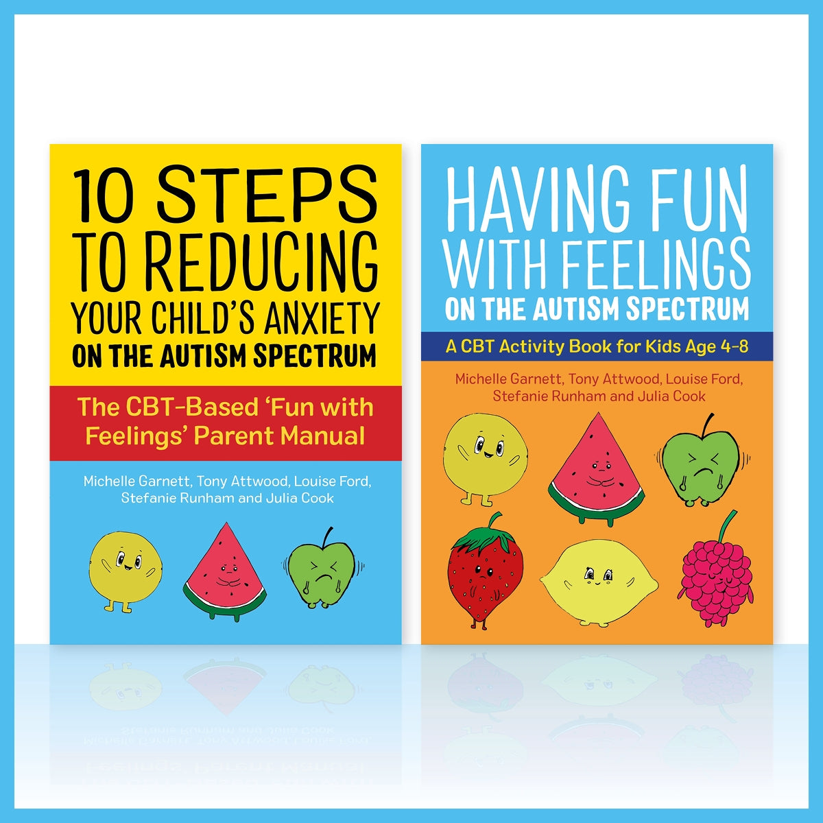Fun with Feelings on the Autism Spectrum (Parent Manual and Child CBT Activity Book Two Book set)