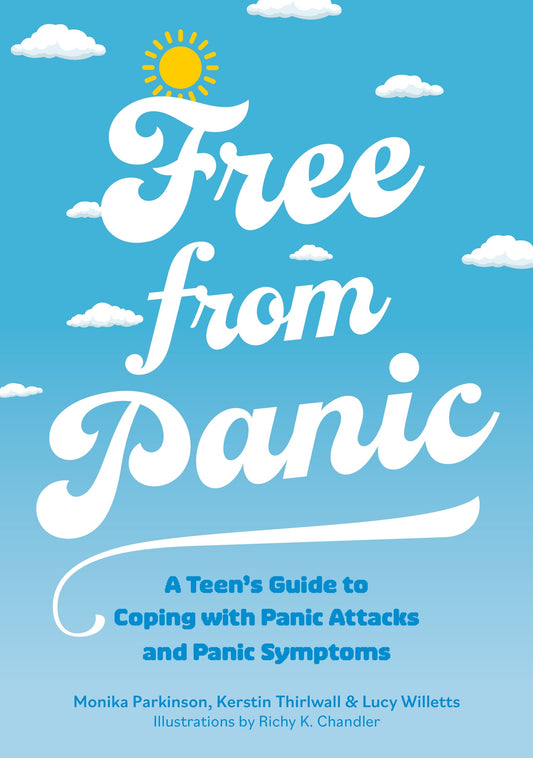 Free from Panic by Richy K. Chandler, Monika Parkinson, Kerstin Thirlwall, Lucy Willetts