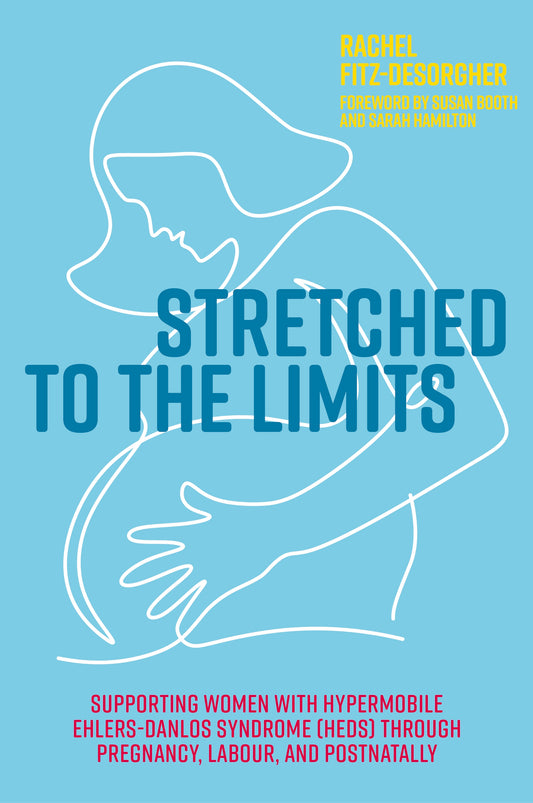 Stretched to the Limits by Rachel Fitz-Desorgher