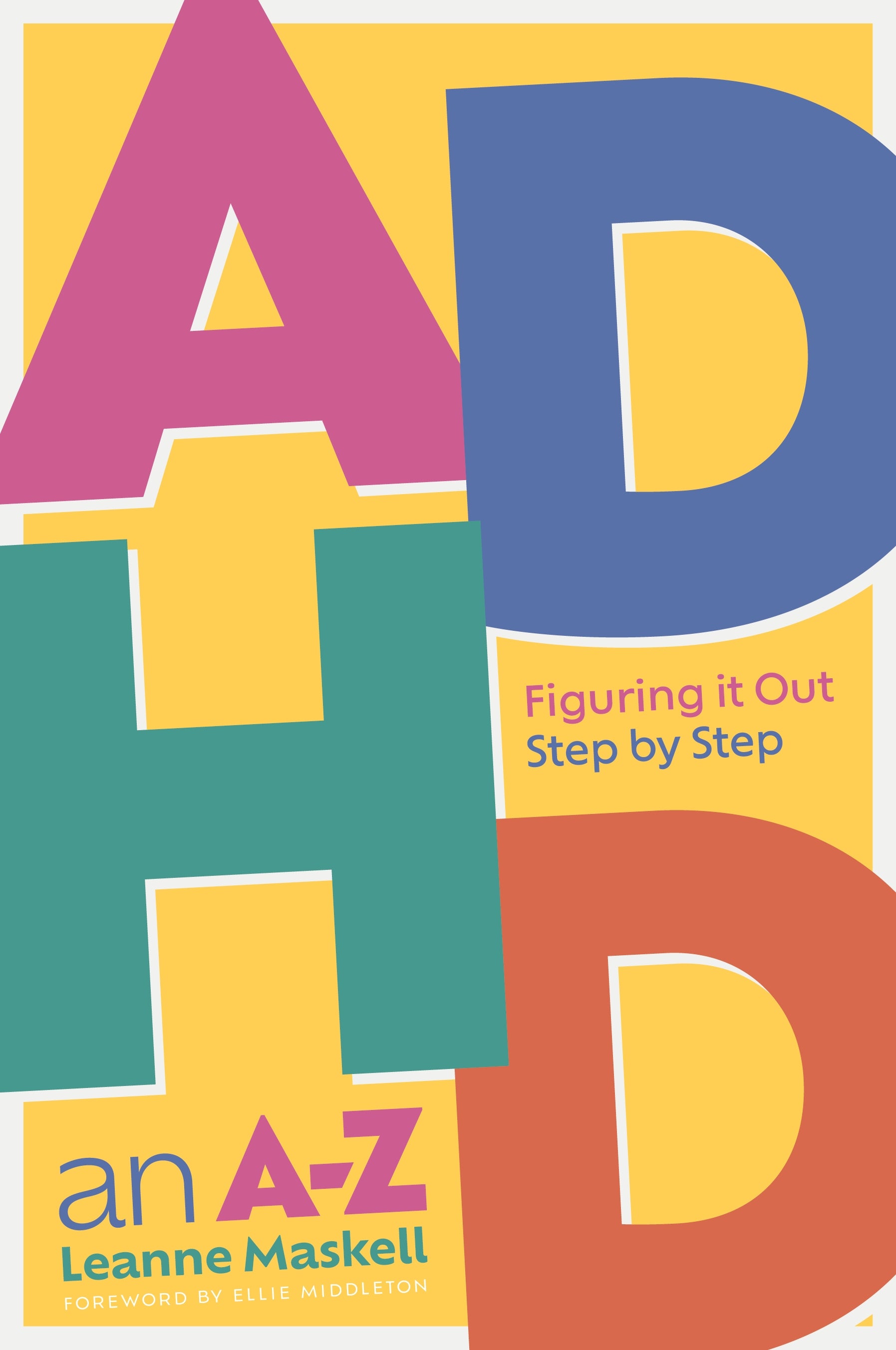 ADHD an A-Z by Leanne Maskell