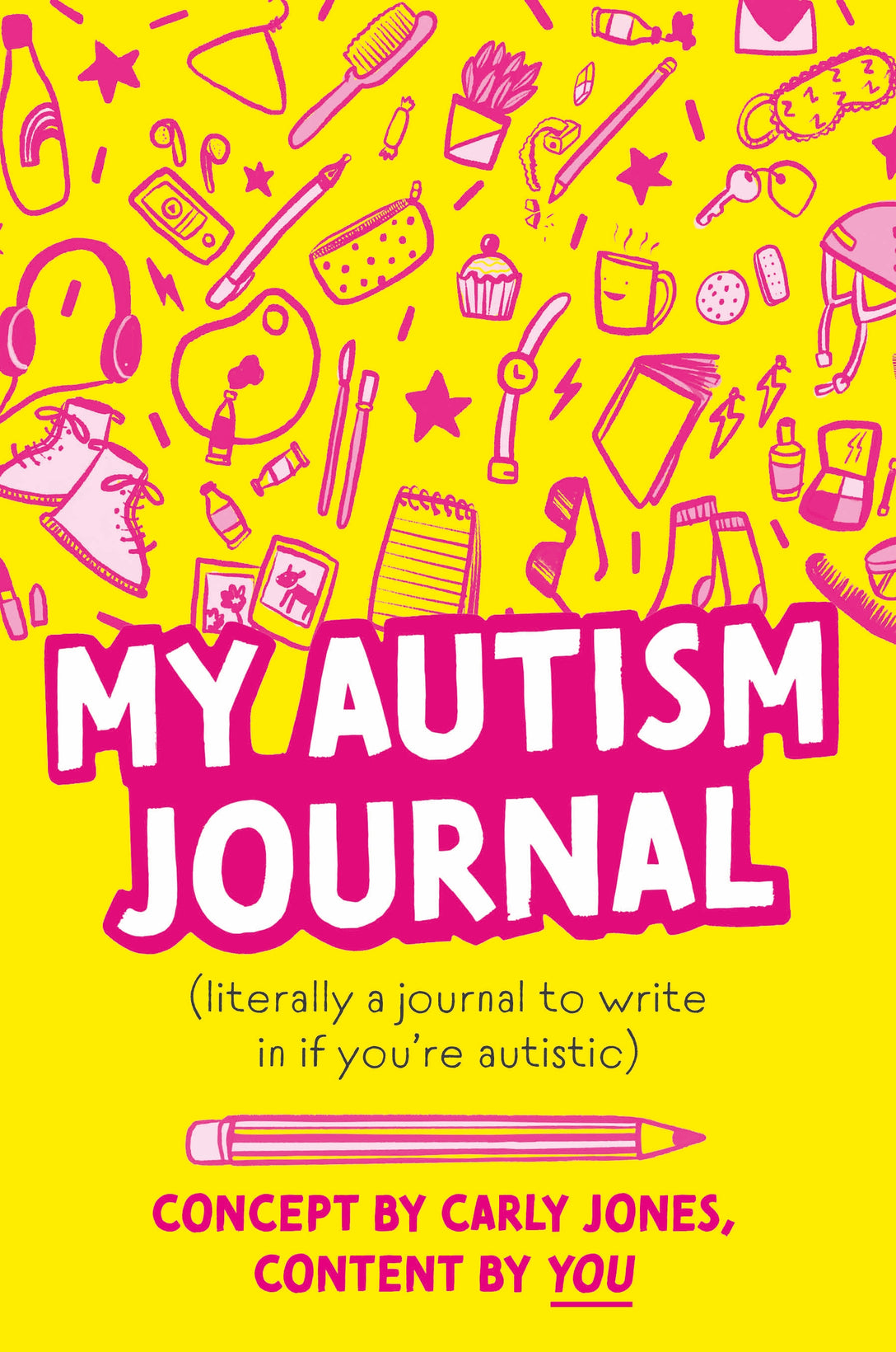 My Autism Journal by Carly Jones