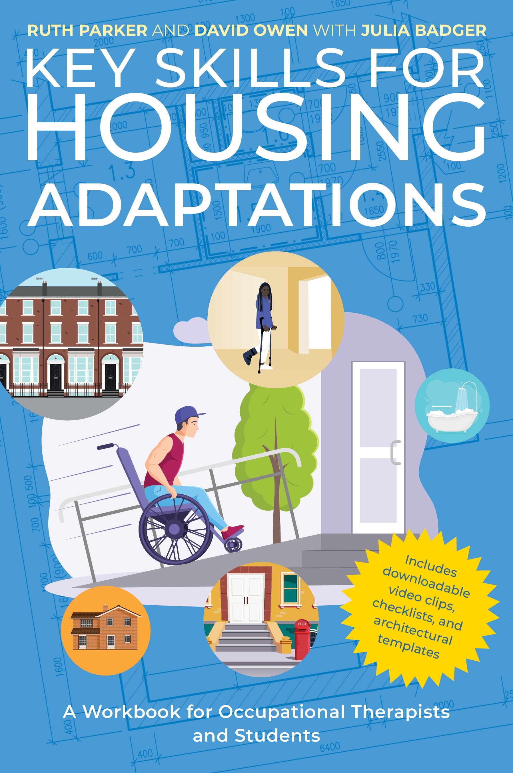 Key Skills for Housing Adaptations by Ruth Parker, Julia Badger, David Owen