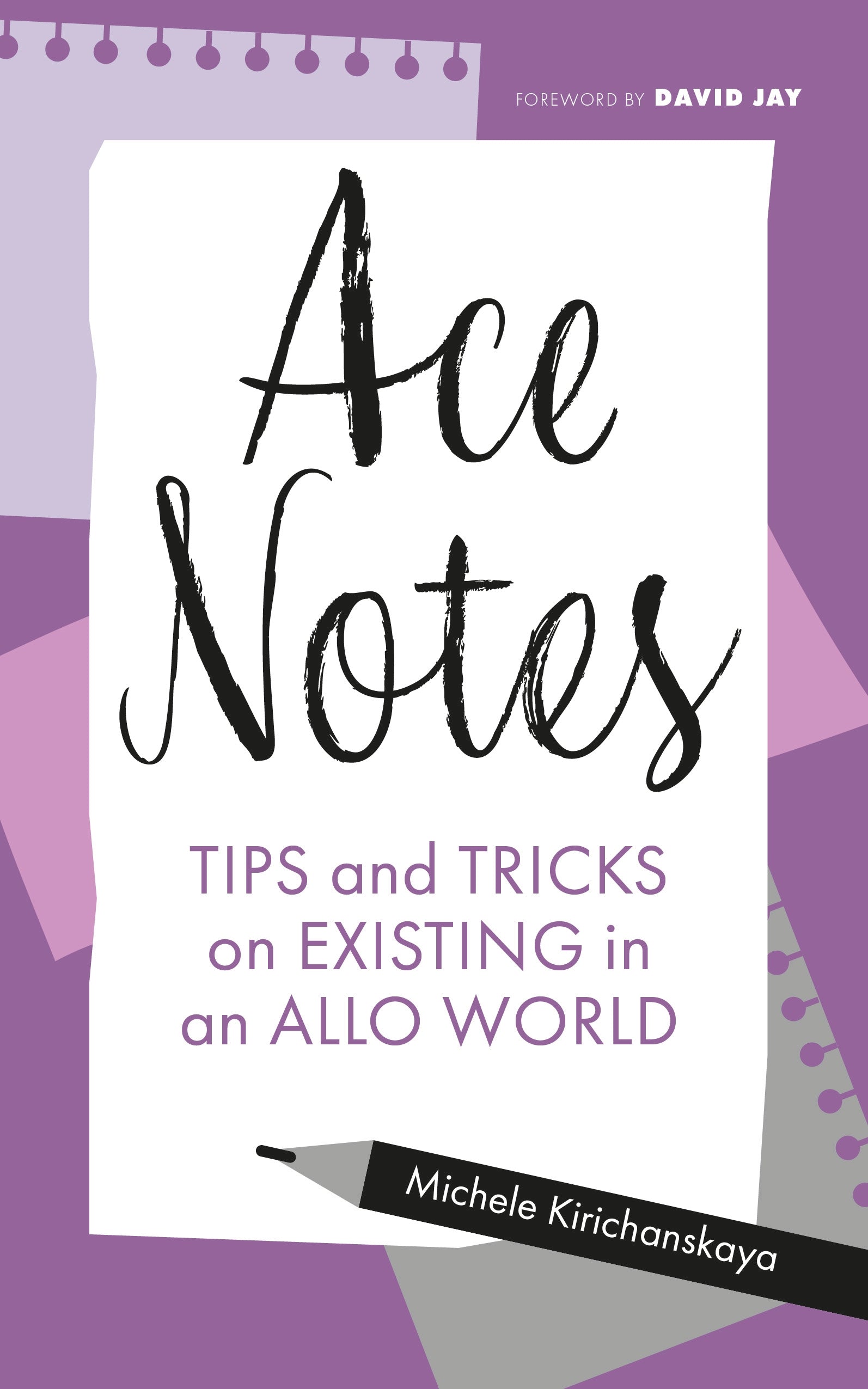 Ace Notes by Ashley Masog, Michele Kirichanskaya