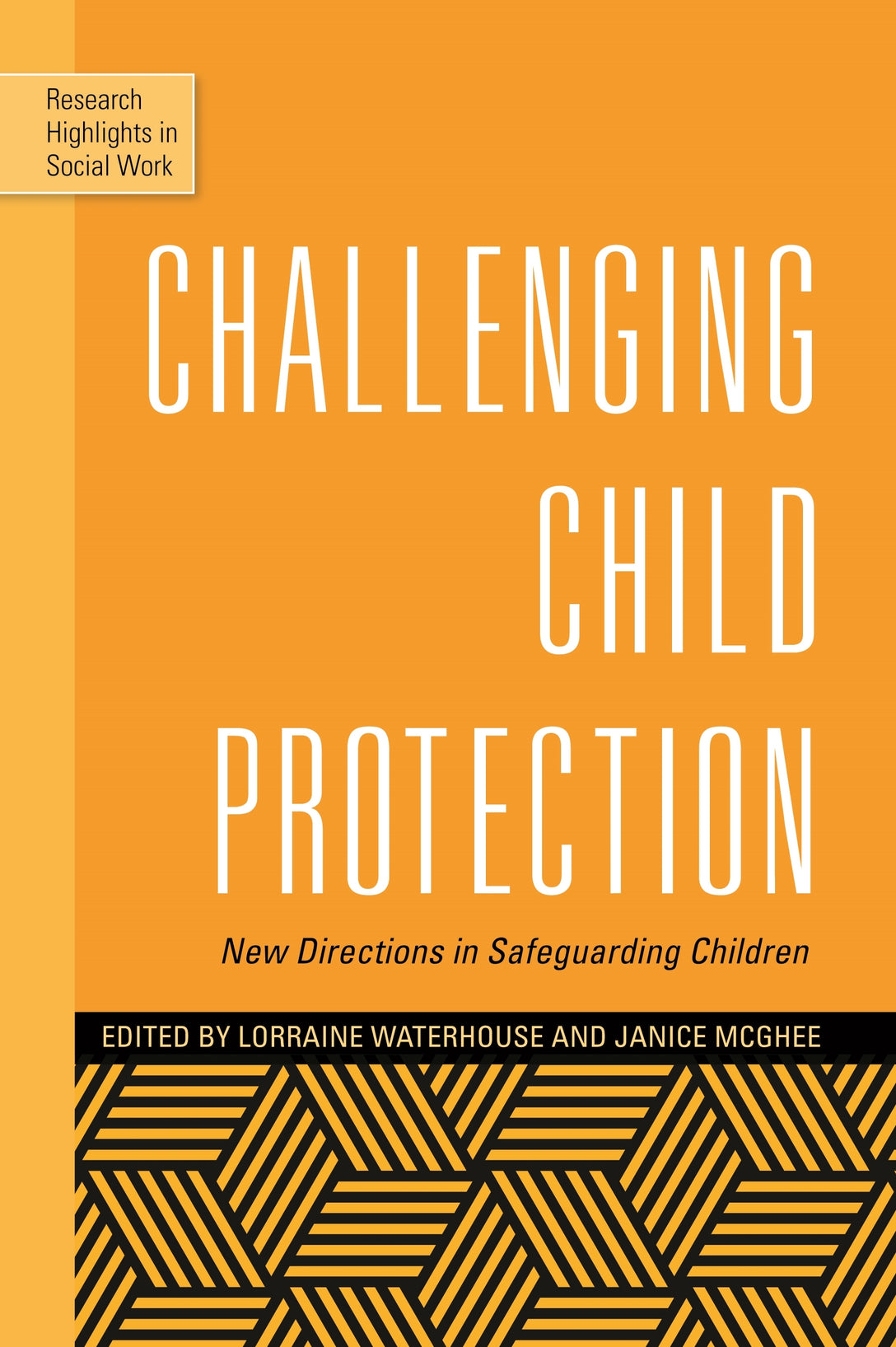 Challenging Child Protection by No Author Listed, Lorraine Waterhouse, Andrew Kendrick, Janice McGhee