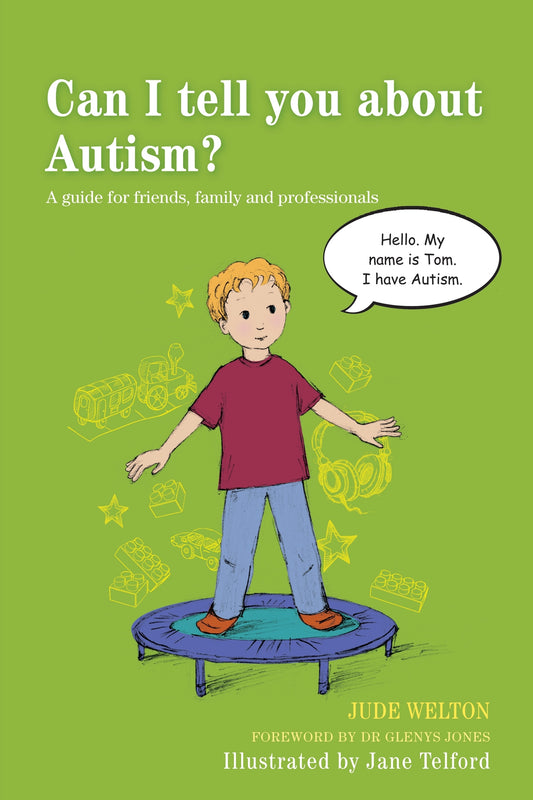 Can I tell you about Autism? by Jane Telford, Jude Welton, Glenys Jones