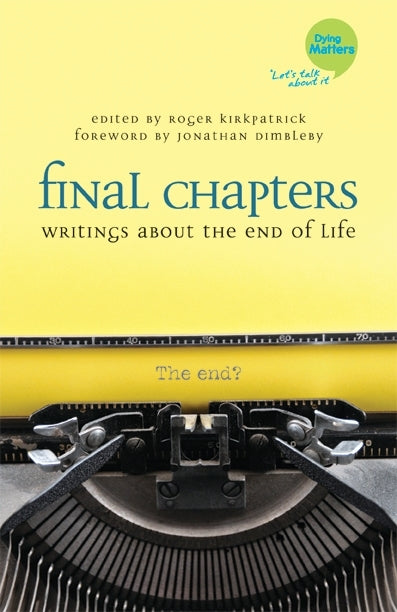 Final Chapters by No Author Listed, Roger Kirkpatrick