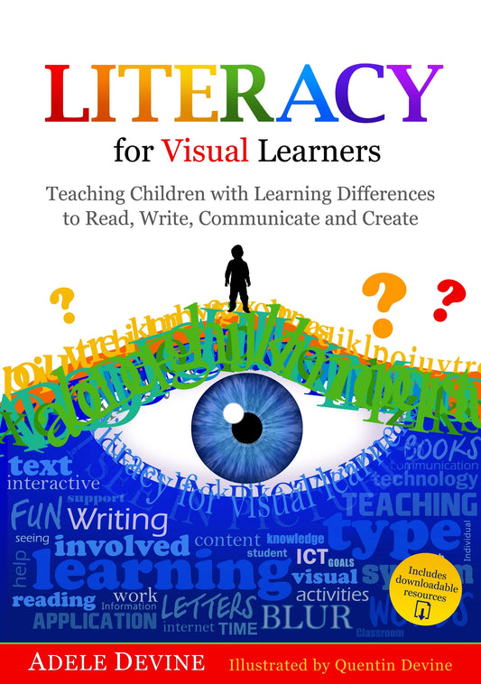 Literacy for Visual Learners by Adele Devine, Quentin Devine