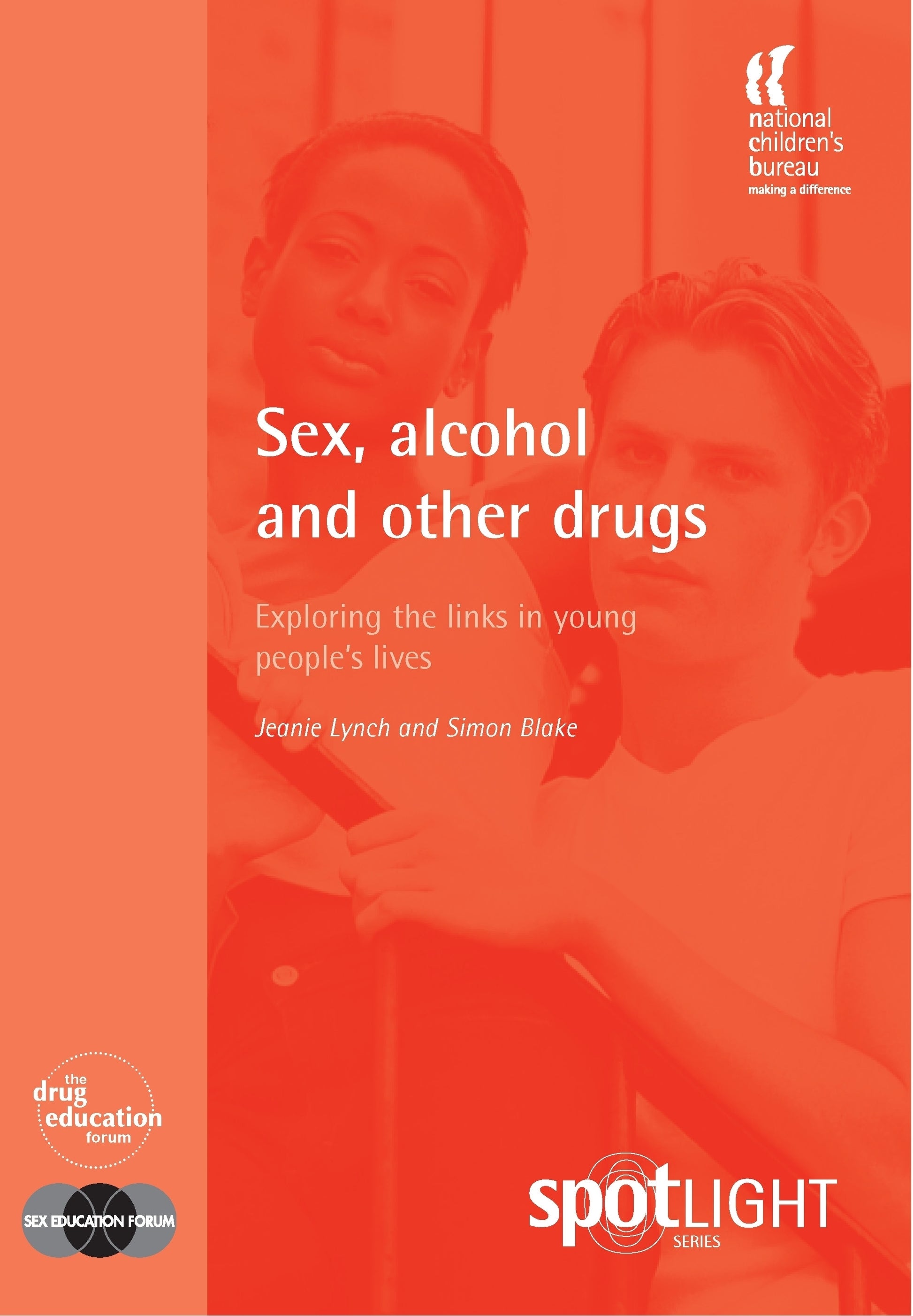 Sex, Alcohol and Other Drugs by Jeanie Lynch, Simon Blake